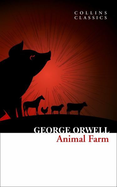 Orwell, George / Animal Farm