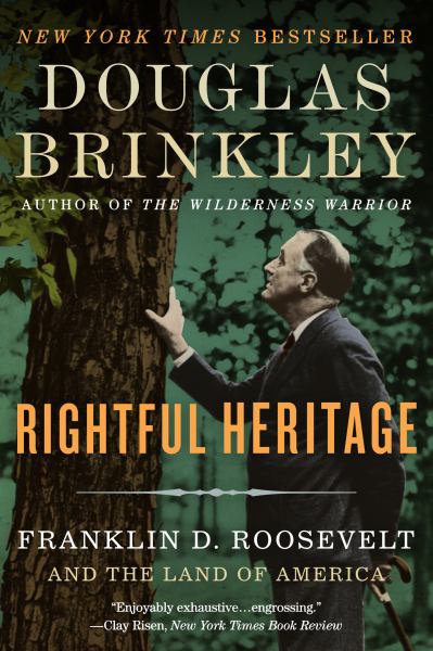 Brinkley, Douglas / Rightful Heritage