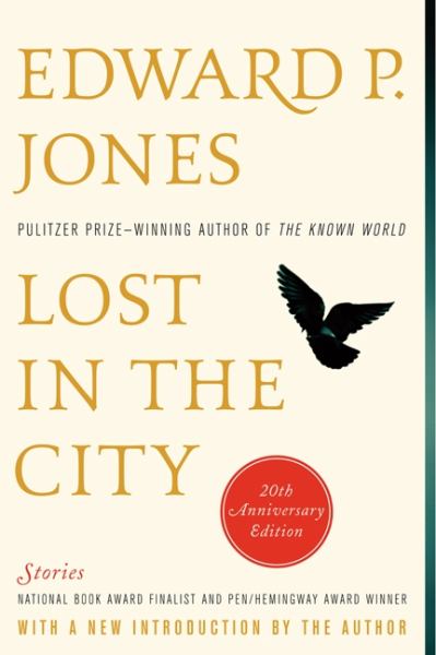 Jones, Edward P. / Lost in the City