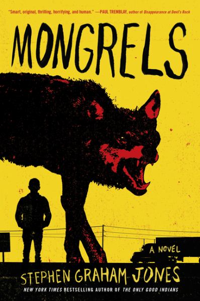 Jones, Stephen Graham / Mongrels
