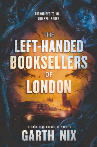 Nix, Garth / Left-Handed Booksellers Of London