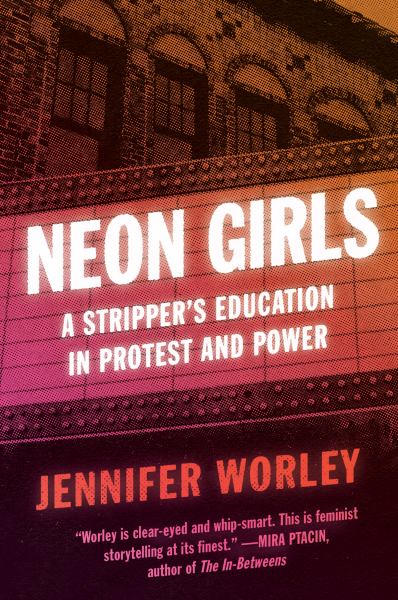 Worley, Jennifer / Neon Girls