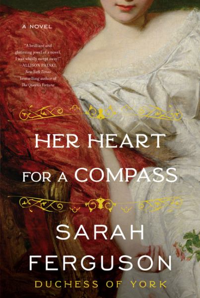 Ferguson, Sarah / Her Heart For A Compass