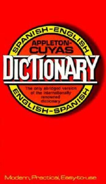 Appleton / Appleton Cuyas Dictionary