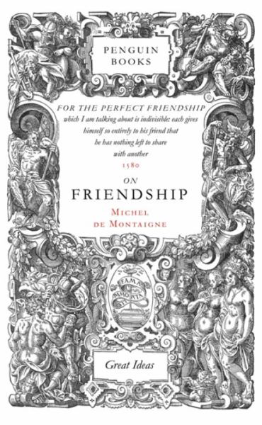 9780141018867 / On Friendship (Penguin Great Ideas) / De Montaigne