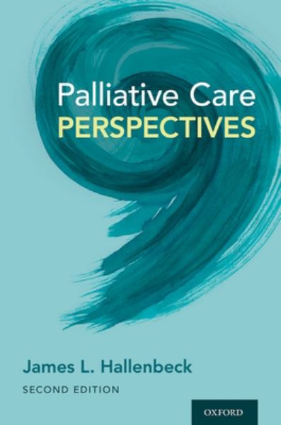 9780197542910 / Hallenbeck 2E 22 / Palliative Care Perspectives / MR