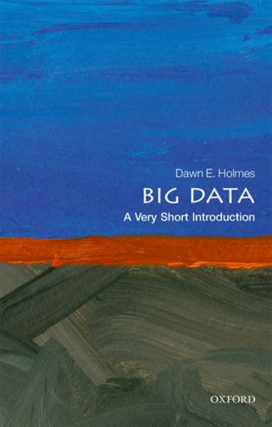 Holmes, Dawn E. / Big Data: Vsi