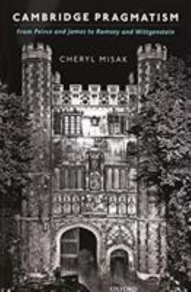 Misak, Cheryl ** / Cambridge Pragmatism
