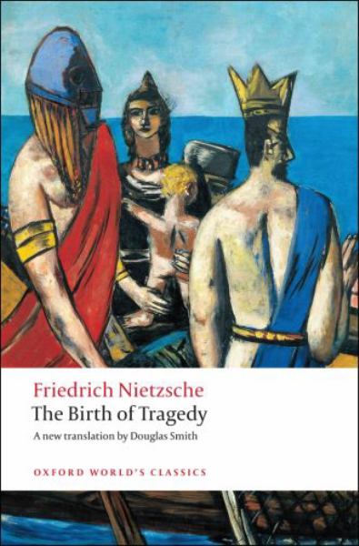 Nietzsche, Friedrich / Birth Of Tragedy
