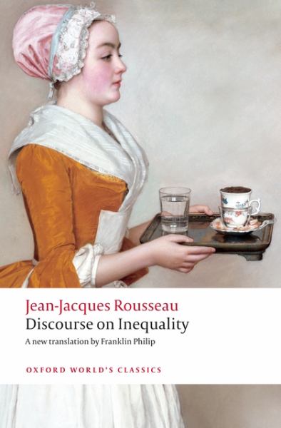 Rousseau, Jean-Jacques / Discourse On The Origin Of Inequality