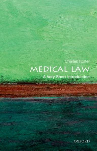 Foster, Charles / Medical Law