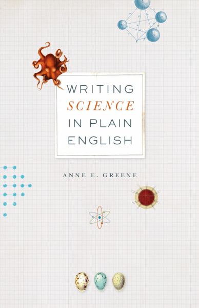 Greene, Anne E / Writing Science In Plain English