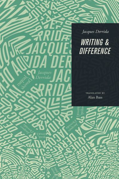 Derrida, Jacques / Writing And Difference