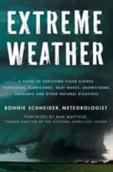 Schneider, Bonnie / Extreme Weather