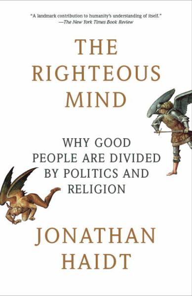 Haidt, Jonathan / Righteous Mind