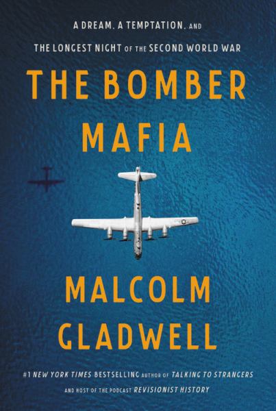 Gladwell, Malcolm / Bomber Mafia