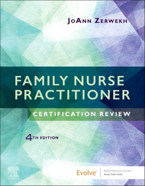 9780323673990 / Zerwekh 4E 21 / Family Nurse Practitioner Certification Review / MR