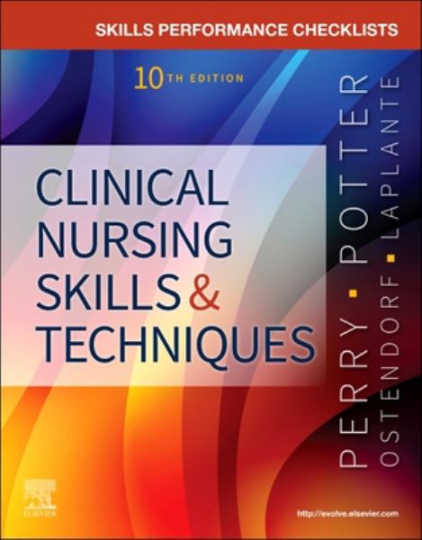 9780323758765 / Perry 10E 22 / Skills Performance Checklists For Clinical Nursing Skills & Techniques / MR