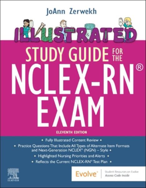 9780323777797 / ZERWEKH 11E 23 / ILLUSTRATED STUDY GUIDE FOR THE NCLEX RN EXAM / MR