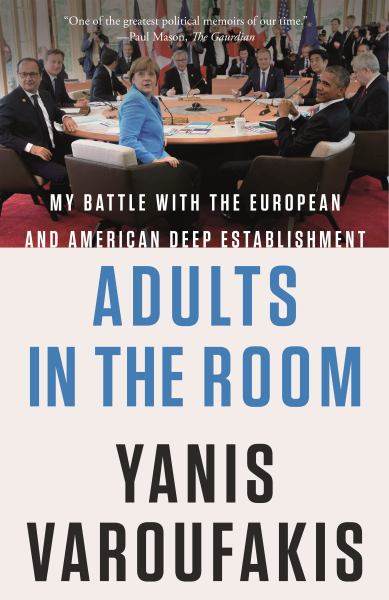 Varoufakis, Yanis / Adults in the Room