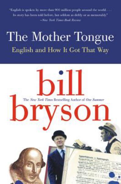 Bryson, Bill / Mother Tongue