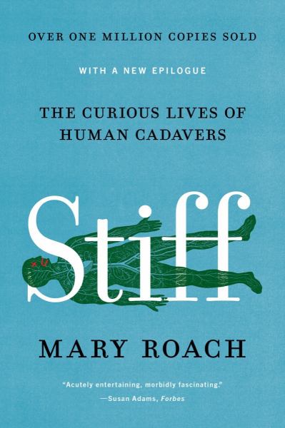 Roach, Mary / Stiff