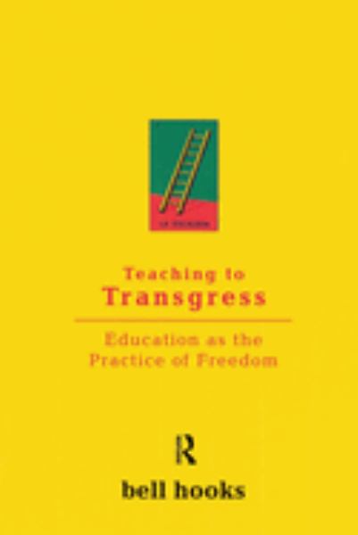 Hooks, Bell / Teaching To Transgress