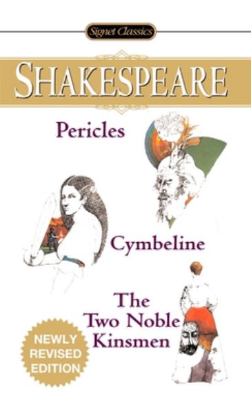 Shakespeare, William / Pericles, Cymbeline, Two Noble Kinsmen