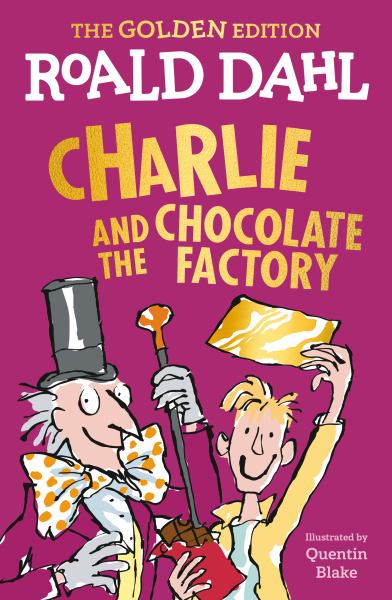 Dahl, Roald / Charlie And The Chocolate Factory