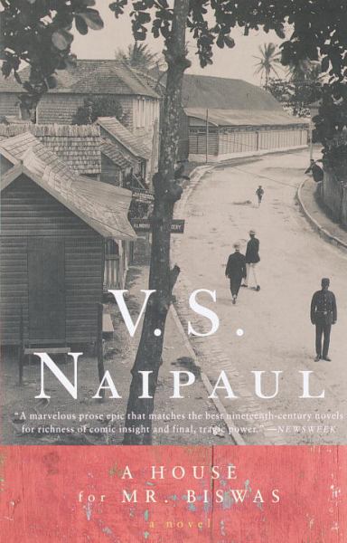 Naipaul, V.S. / House For Mr. Biswas