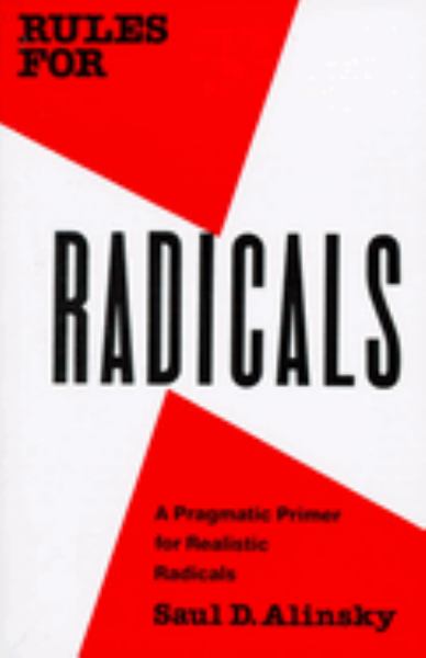 Alinsky, Saul / Rules For Radicals