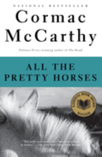 Mccarthy, Cormac / All The Pretty Horses