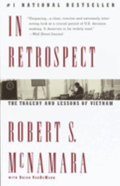 Mcnamara, Robert S. / In Retrospect
