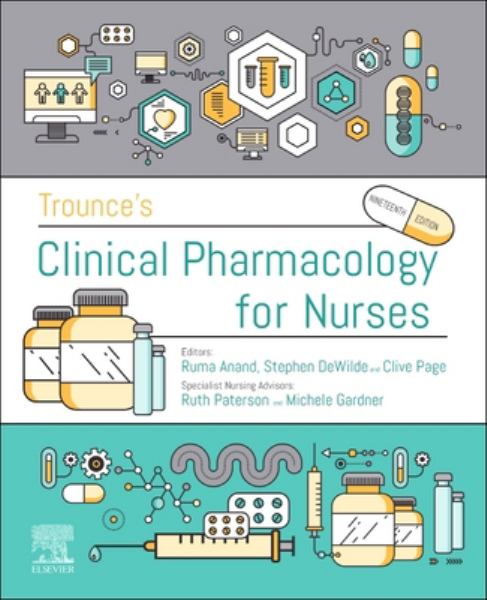 9780702067051 / Page 19E 22 / Trounce'S Clinical Pharmacology For Nurses & Allied Health Professionals / MR