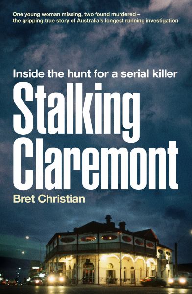 Christian, Bret / Stalking Claremont