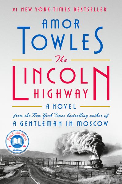 Towles, Amor / Lincoln Highway