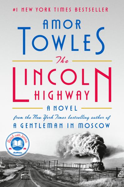 Towles, Amor / Lincoln Highway: A Novel