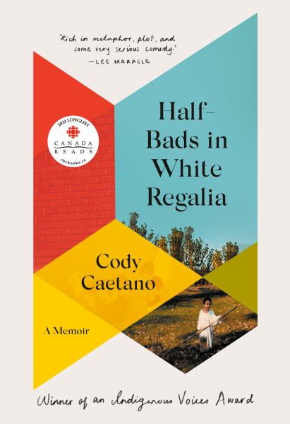 9780735240858 / Caetano, Cody / Half-Bads In White Regalia: A Memoir / TR