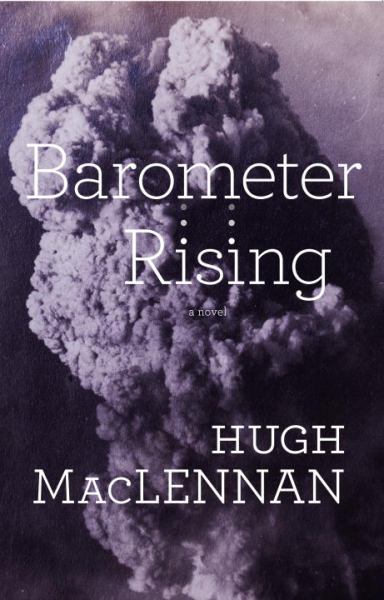 Maclennan, Hugh / Barometer Rising