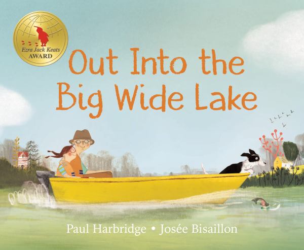 Harbridge, Paul / Out Into The Big Wide Lake
