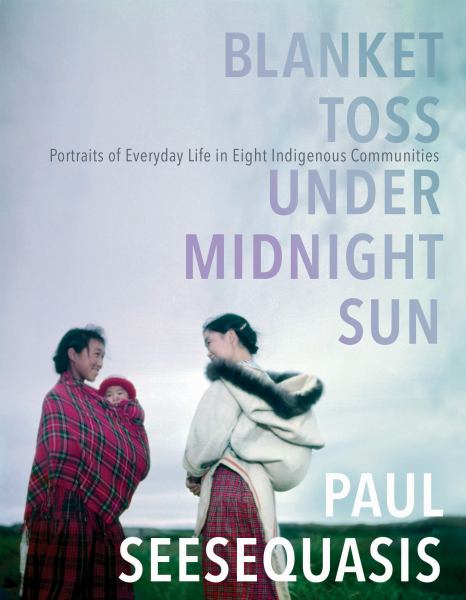 9780735273313 / Seesquasis, Paul / Blanket Toss Under Midnight Sun / TR