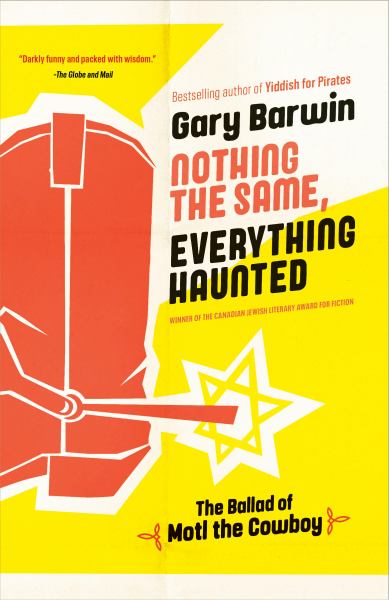 Barwin, Gary / Nothing the Same, Everything Haunted