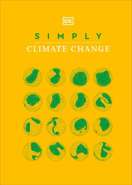 9780744044454 / Dk / Simply Climate Change (Dk Simply Series) / TR