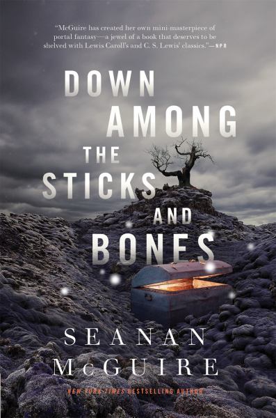 McGuire, Seanan / Down Among the Sticks and Bones
