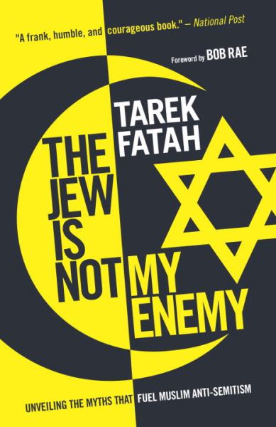 Fatah, Tarek / Jew Is Not My Enemy