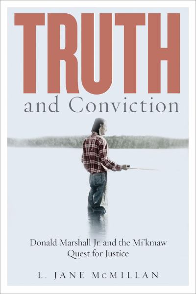 Mcmillan, L. Jane / Truth And Conviction