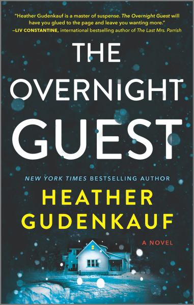 Gudenkauf, Heather / Overnight Guest