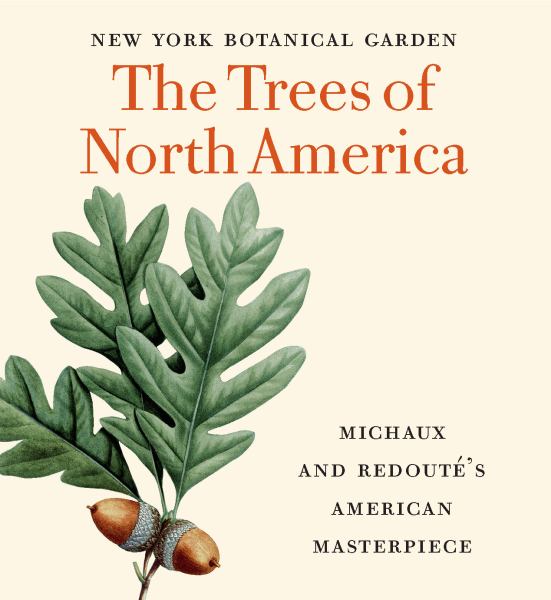 Long, Gregory / The Trees Of North America