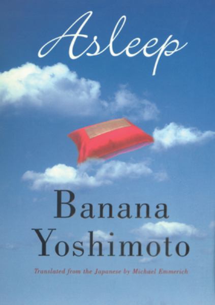 Yoshimoto, Banana / Asleep