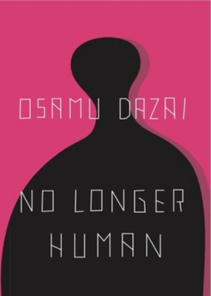 Dazai, Osamu / No Longer Human
